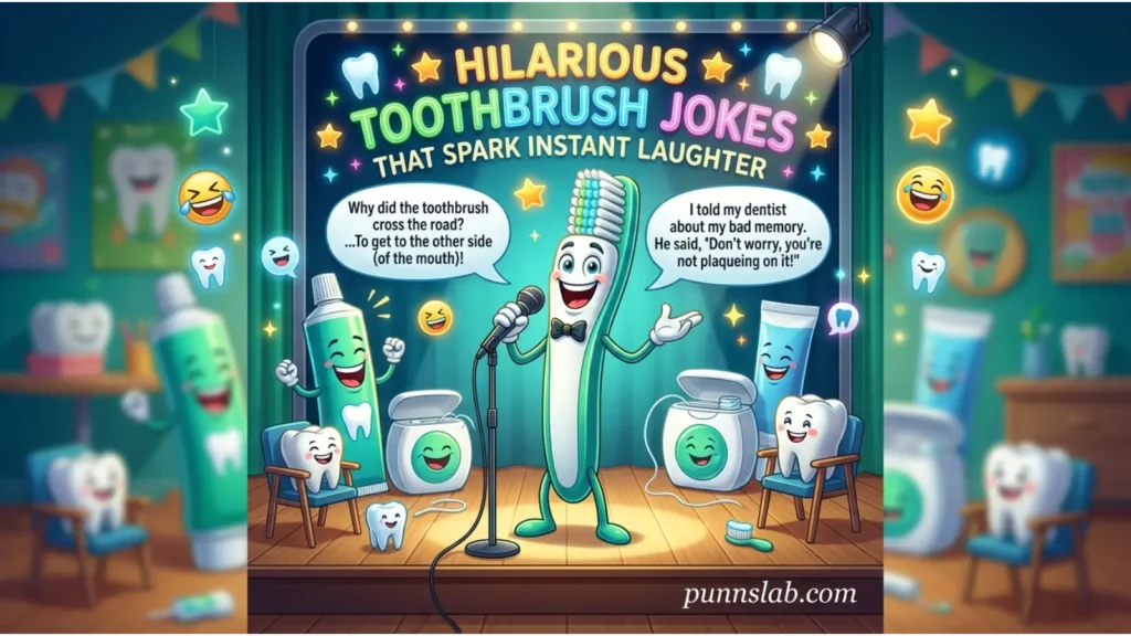 Hilarious Toothbrush Jokes